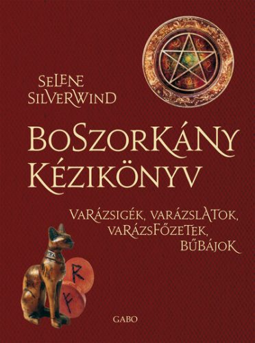 Boszorkány kézikönyv - Selene Silverwind 