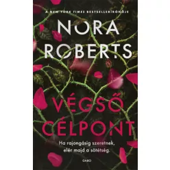 Végső célpont - Nora Roberts (kötött áras)