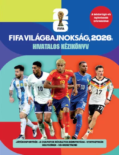 FIFA Világbajnokság, 2026 - Hivatalos kézikönyv - Keir Radnedge (kötött áras) 