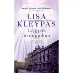   Légy az őrangyalom - Bow Street Runners 1. - Lisa Kleypas (kötött áras)