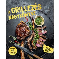 A grillezés nagykönyve - Rolf Elsebusch (kötött áras) 