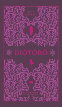 Diótörő - E. T. A. Hoffmann (kötött áras) 