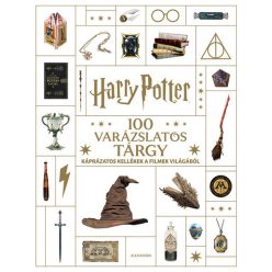   Harry Potter - 100 varázslatos tárgy - Káprázatos kellékek a filmek világából -Jody Revenson (kötött áras) 