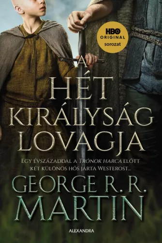 A Hét Királyság lovagja - George R. R. Martin (kötött áras) 