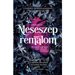   Meseszép rémálom (élfestett) - Susanne Valenti , Caroline Peckham (kötött áras)