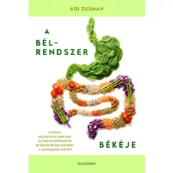 A bélrendszer békéje - Adi Zusman (kötött áras)