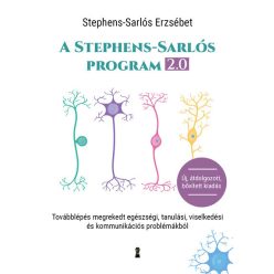   A Stephens-Sarlós-program 2.0 (átdolgozott, bővített kiadás) - Stephens-Sarlós Erzsébet (kötött áras) 