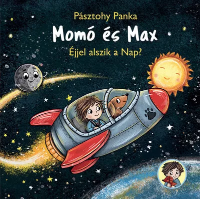 Momó és Max - Éjjel alszik a nap? - Pásztohy Panka