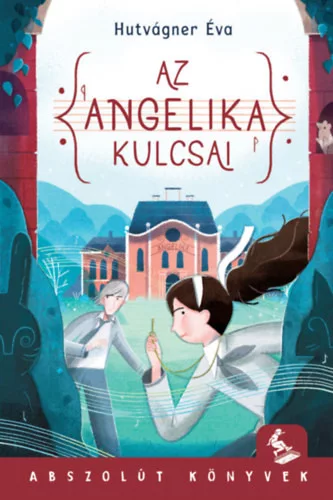 Az Angelika kulcsai - Hutvágner Éva (kötött áras) 