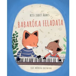 Babaróka feladata - Kiss Judit Ágnes (kötött áras) 