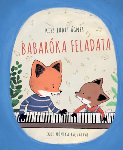 Babaróka feladata - Kiss Judit Ágnes (kötött áras) 