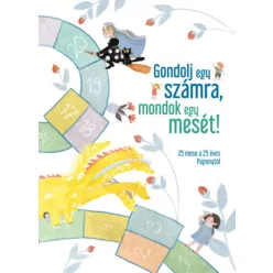 Gondolj egy számra, mondok egy mesét! (kötött áras) 