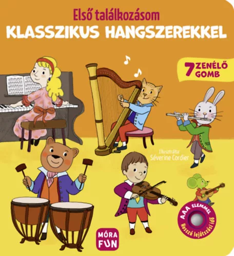 Első találkozásom klasszikus hangszerekkel - 7 zenélő gombbal 