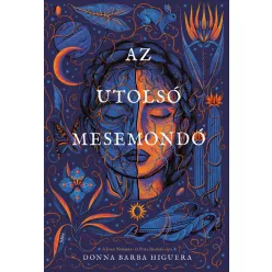   Az utolsó mesemondó - Donna Barba Higuera (kötött áras) 
