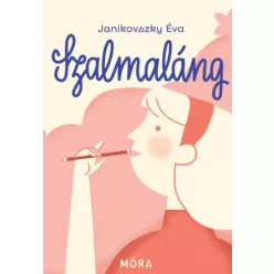   Szalmaláng (élfestett) - Janikovszky Éva (kötött áras) 