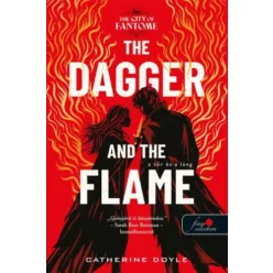   The Dagger and the Flame - A Tőr és a Láng - The City of Fantome 1. -  Catherine Doyle (kötött áras)