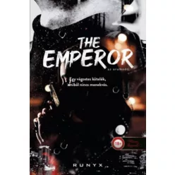  The Emperor - Az uralkodó - A sötétség univerzuma 3. - Runyx (kötött áras) 