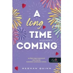   A Long Time Coming - Ezt nem siettük el - Cane Fivérek 3. - Meghan Quinn (kötött áras) 