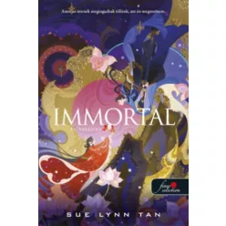 Immortal - Halhatatlan  - Sue Lynn Tan (kötött áras) 