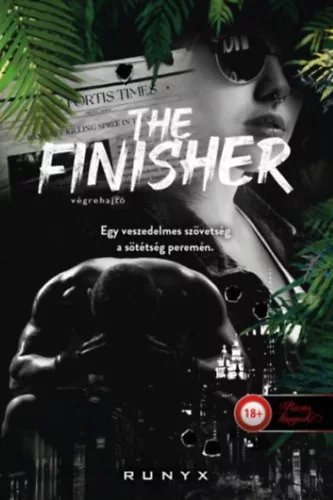 The Finisher - Végrehajtó - A sötétség univerzuma 4. -  Runyx (kötött áras) 