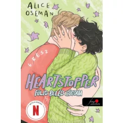   Heartstopper 6. - Fülig beléd zúgtam - Fülig beléd zúgtam 6.(képregény) - Alice Oseman (kötött áras) 