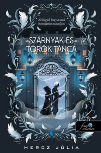 Szárnyak és Tőrök tánca - Hercz Júlia (kötött áras)  