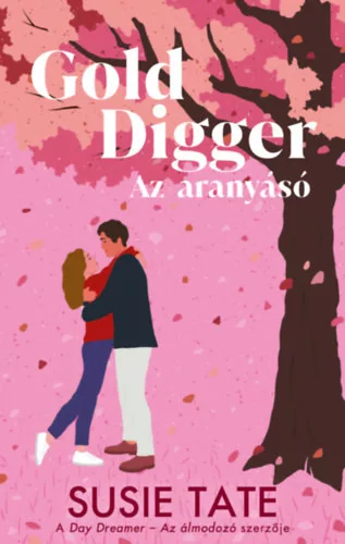 Gold Digger - Az aranyásó (élfestett) - Susie Tate (kötött áras)