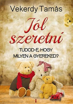 Vekerdy Tamás-Jól szeretni 