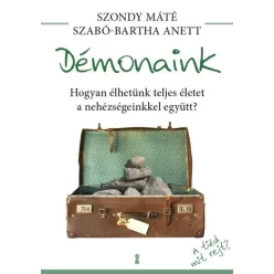 Szondy Máté-Szabó-Bartha Anett- Démonaink 
