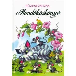 Füzesi Zsuzsa - Mondókáskönyv 1. 