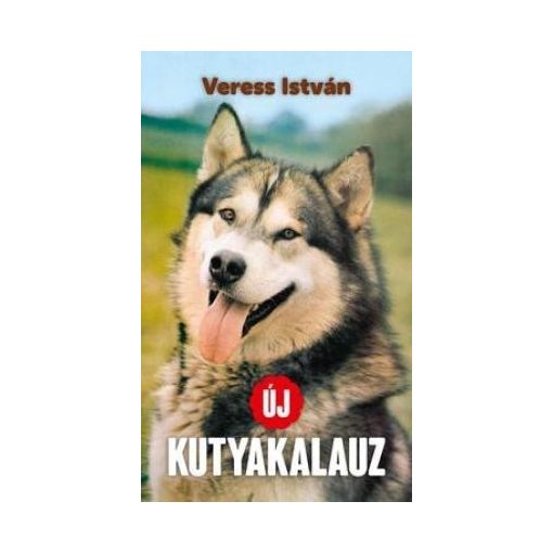 Veress István - Kutyakalauz (új példány)
