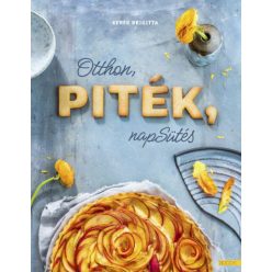 Kerek Brigitta - Otthon, Piték, Napsütés