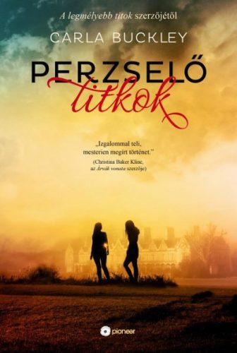 Carla Buckley - Perzselő titkok 