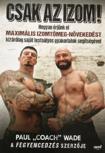 Csak az izom! -  Paul "Coach" Wade