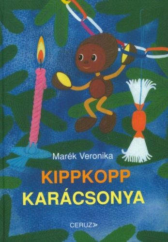 Marék Veronika -  Kippkopp karácsonya