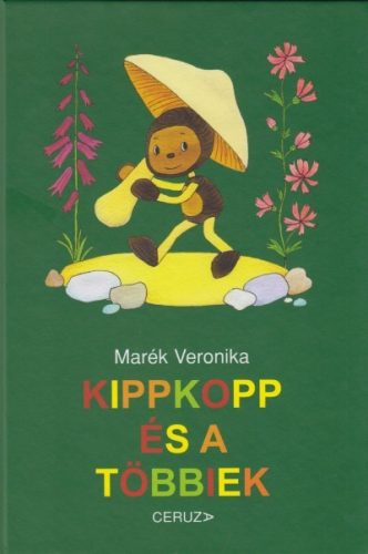 Marék Veronika - Kippkopp és a többiek 