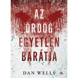 Dan Wells-Az ördög egyetlen barátja 4. 