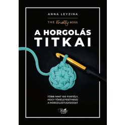 A horgolás titkai - Anna Leyzina (kötött áras) 