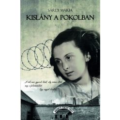 Sárdi Mária - Kislány a pokolban