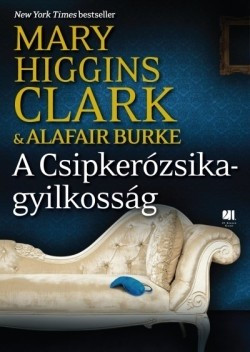 Mary Higgins Clark- A Csipkerózsika-gyilkosság 