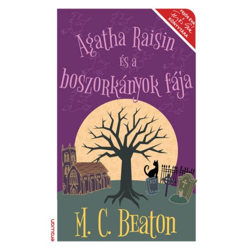M. C. Beaton - Agatha Raisin és a boszorkányok fája (új példány)