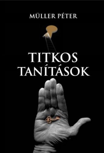 Müller Péter - Titkos tanítások 