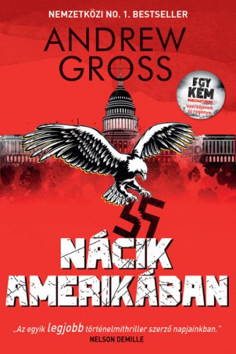 Andrew Gross - Nácik Amerikában