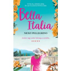 Nicky Pellegrino - Bella Italia