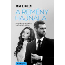 Anne L. Green-A remény hajnala  