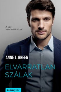 Anne L. Green-Elvarratlan szálak  