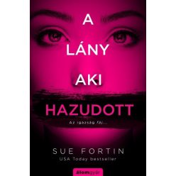 Sue Fortin-A lány, aki hazudott 