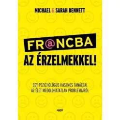 Michael I. Bennett-Francba az érzelmekkel! 