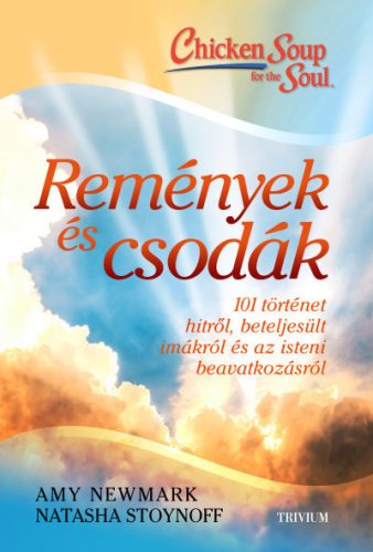 Amy Newmark és Natasha Stoynoff - Remények és csodák 