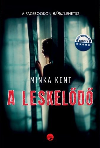 Minka Kent - A leskelődő 